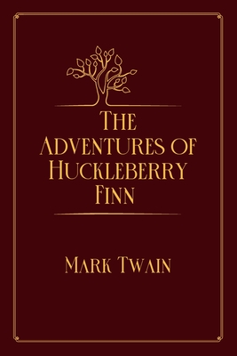 The Adventures of Huckleberry Finn