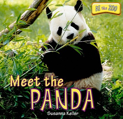 Meet the Panda (At the Zoo)