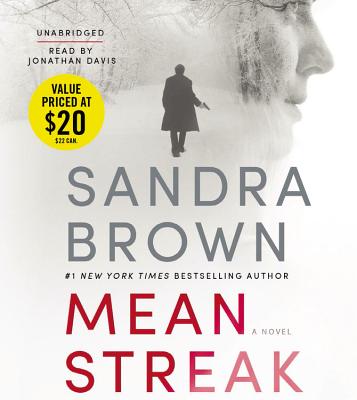 Mean Streak By Sandra Brown, Jonathan Davis (Read by) Cover Image