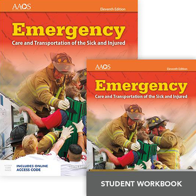 Emergency Care and Transportation of the Sick and Injured (Hardcover) Includes Navigate 2 Preferred Access + Emergency Care and Transportation of the Cover Image