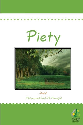 Piety By Muhammed Salih Al-Munajjid Cover Image