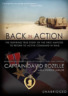 Back in Action: An American Soldier's Story of Courage, Faith, and Fortitude Cover Image