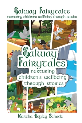 Galway Fairytales: Nurturing Children's Wellbeing Through Stories Cover Image