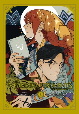 The Mortal Instruments: The Graphic Novel, Vol. 5 By Cassandra Clare, Cassandra Jean (By (artist)) Cover Image