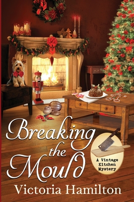 Breaking the Mould (Vintage Kitchen Mystery #8) Cover Image