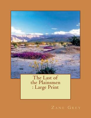 The Last of the Plainsmen