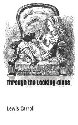 Through the Looking-Glass