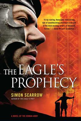 The Eagle's Conquest: A Novel of the Roman Army (Eagle Series, 2)