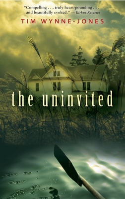 The Uninvited by Tim Wynne-Jones