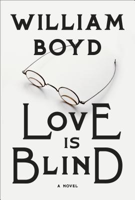 Love Is Blind: A novel