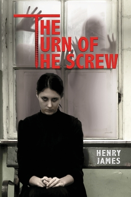 The Turn of the Screw By Henry James Cover Image