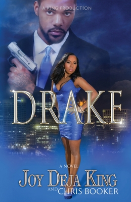 Drake Part 1 By Joy Deja King Cover Image