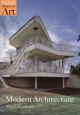 Modern Architecture (Oxford History of Art) Cover Image