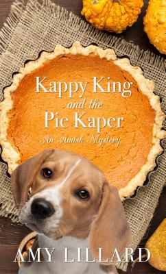 Cover for Kappy King and the Pie Kaper (Amish Mystery #3)