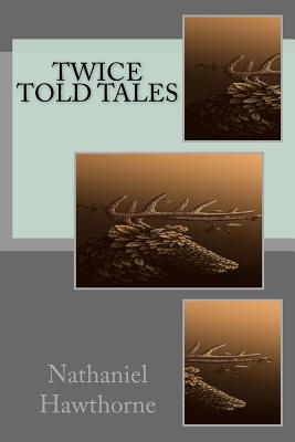 Twice Told Tales