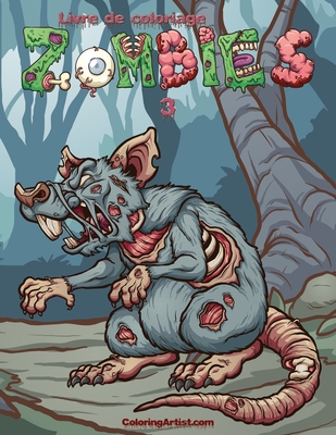 Livre de coloriage Zombies 3 By Nick Snels Cover Image