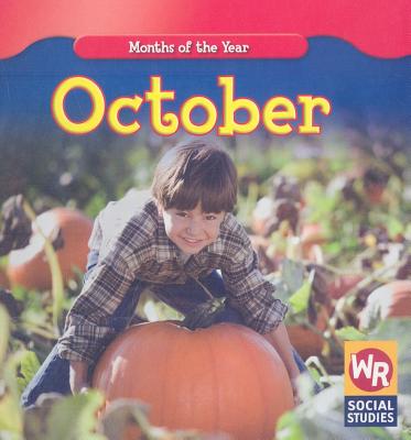 October (Months of the Year (Second Edition))