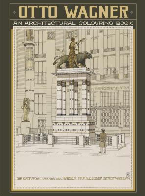 CBA Otto Wagner/Architecture By Otto Wagner (Illustrator) Cover Image