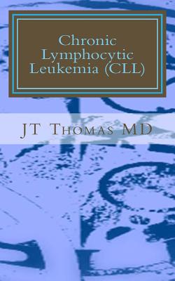 Chronic Lymphocytic Leukemia (CLL): Fast Focus Study Guide Cover Image
