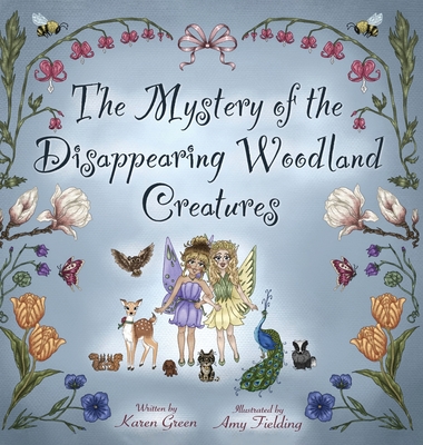 The Mystery of the Disappearing Woodland Creatures Cover Image