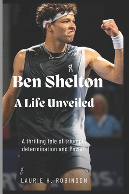 Ben Shelton: A life unveiled Cover Image