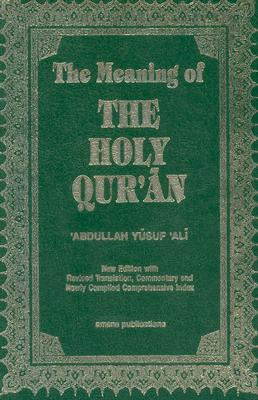The Meaning of the Holy Qu'ran Cover Image