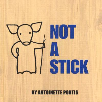 Not a Stick (Not a Box)