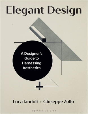 Elegant Design: A Designer's Guide to Harnessing Aesthetics Cover Image