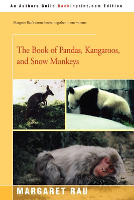 The Book of Pandas, Kangaroos, and Snow Monkeys