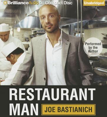 Restaurant Man By Joe Bastianich, Joe Bastianich (Read by) Cover Image