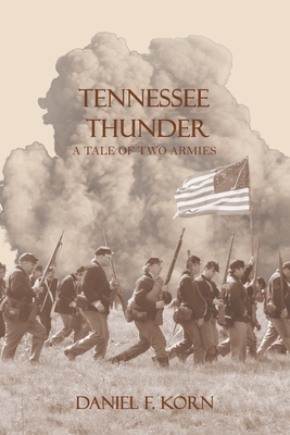 Tennessee Thunder: A Tale of Two Armies Cover Image