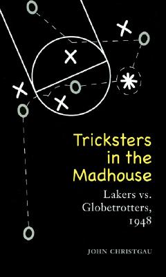 Cover for Tricksters in the Madhouse