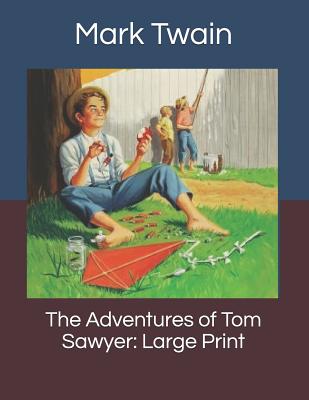 The Adventures of Tom Sawyer