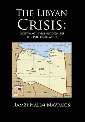 The Libyan Crisis: Legitimacy that Recognizes the Political Work Cover Image