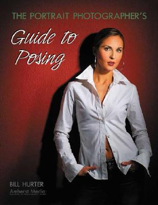 The Portrait Photographer's Guide to Posing Cover Image