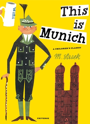 This Is Munich: A Children's Classic (This is . . .)