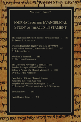 Journal for the Evangelical Study of the Old Testament, 1.2 By Stephen J. Andrews (Editor) Cover Image