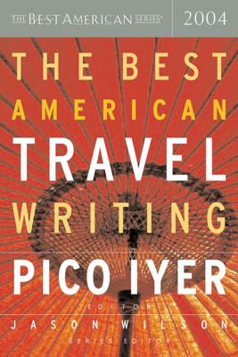 Cover for The Best American Travel Writing 2004