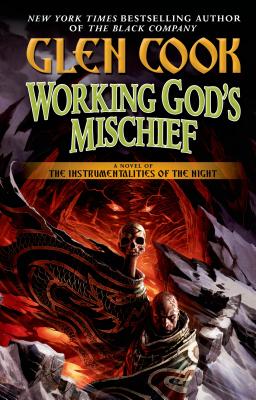 Working God's Mischief: Book Four of The Instrumentalities of the Night Cover Image