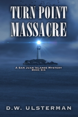 Turn Point Massacre Cover Image
