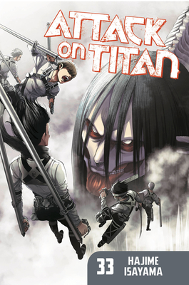 Attack on Titan 33 By Hajime Isayama Cover Image
