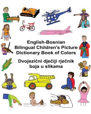 English-Bosnian Bilingual Children's Picture Dictionary Book of Colors Cover Image