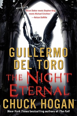 The Night Eternal: Book Three of the Strain Trilogy