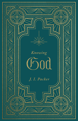Knowing God By J. I. Packer Cover Image