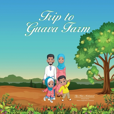 A Trip to Guava Farm Cover Image