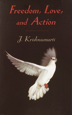 Freedom, Love and Action Cover Image