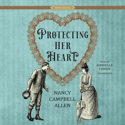Protecting Her Heart (Proper Romance Victorian) Cover Image