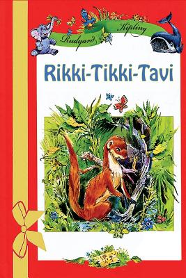 Rikki-Tikki-Tavi By Rudyard Kipling Cover Image