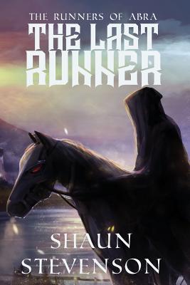 The Last Runner (Runners of Abra #1) Cover Image