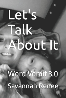 Let's Talk About It: Word Vomit 3.0 Cover Image